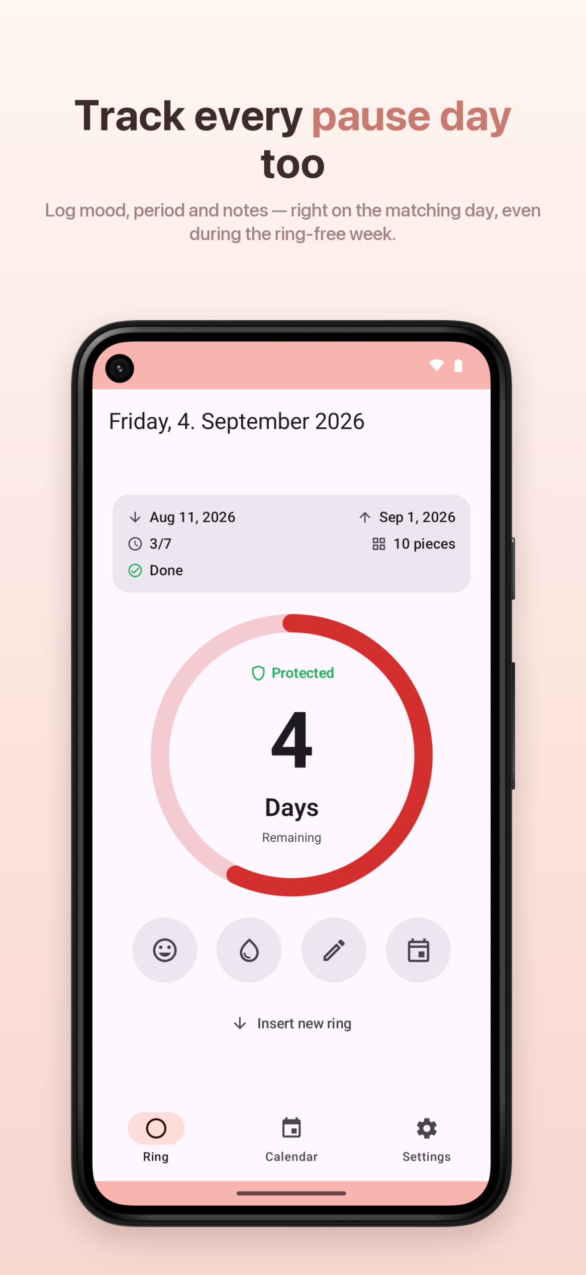 Android – Home view during the pause week with diary buttons.