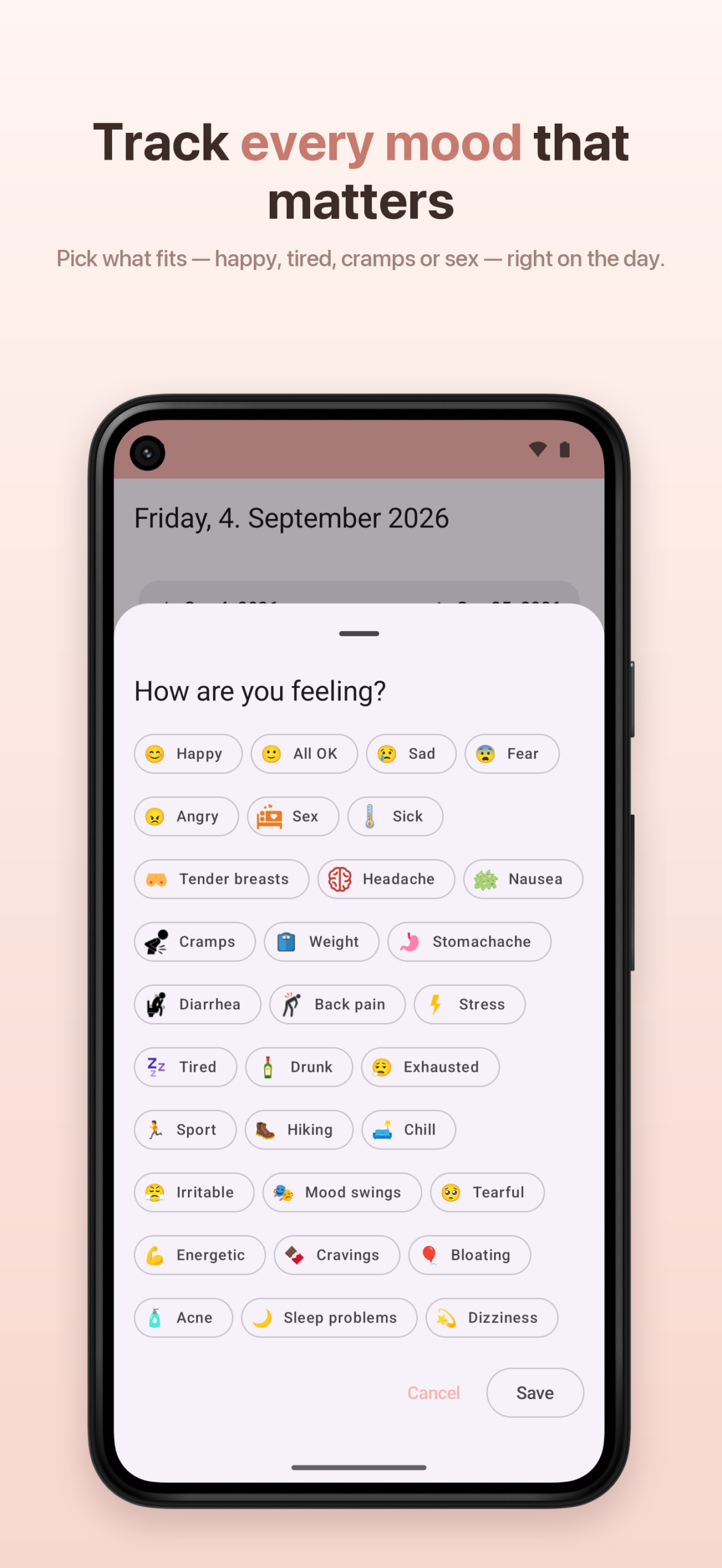 Android – Mood picker with mood and symptom tags.