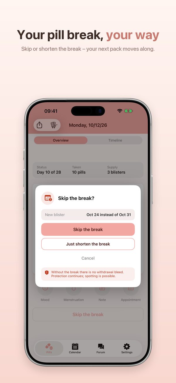 iPhone – skip or shorten the pill break